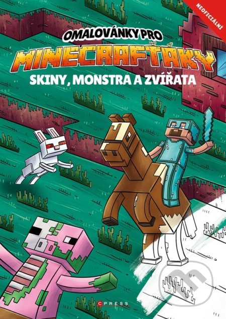 Omalovánky pro Minecrafťáky-