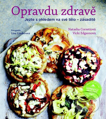 Opravdu zdravě-Natasha Corretová a Vicki Edgsonová