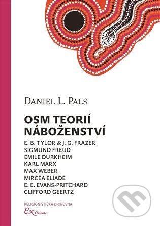 Osm teorií náboženství-Daniel L. Pals