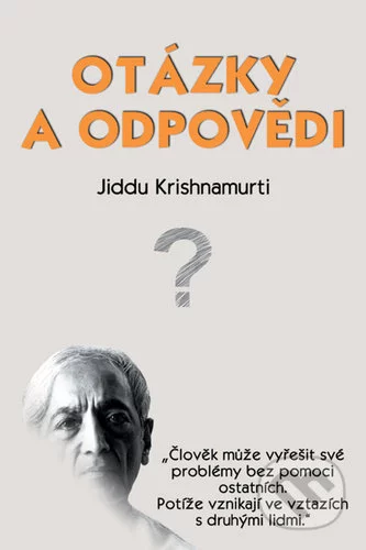 Otázky a odpovědi-Jiddu Krišnamurti