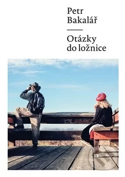 Otázky do ložnice-Milan Hodek a Petr Bakalář