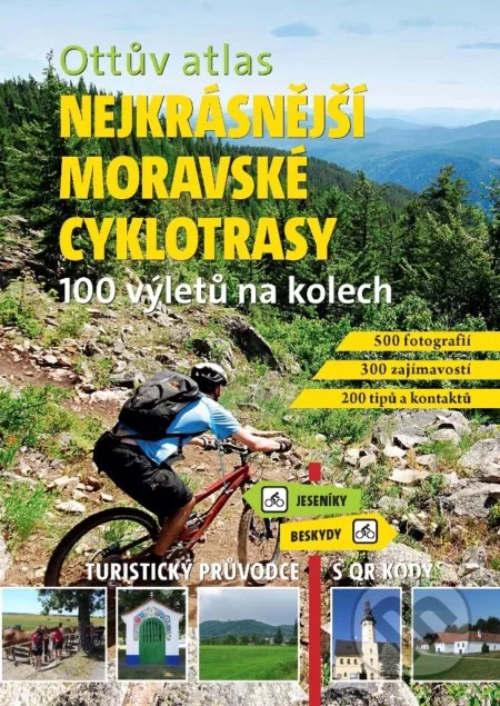 Ottův atlas - Nejkrásnější moravské cyklotrasy-Ivo Paulík