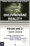 Ovlivňování reality IX-Vadim Zeland