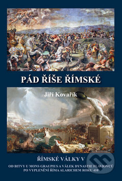 Pád Římské říše-Jiří Kovařík