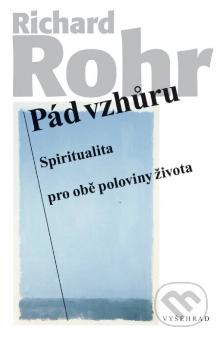 Pád vzhůru-Richard Rohr