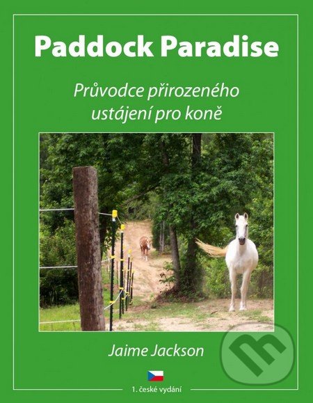 Paddock Paradise-Jaime Jackson