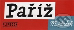 Paříž (Flipbook)-Michaela Tyllerová a Miroslav Šašek