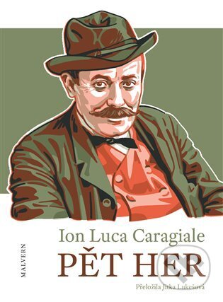 Pět her-Ion Luca  Caragiale