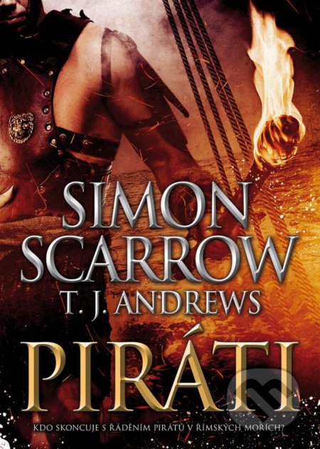 Piráti-Simon Scarrow a T.J. Andrews