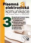 Písemná a elektronická komunikace 3-Jiří Kroužek a Olga Kuldová