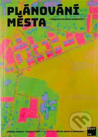 Plánování města-David Tichý a Michal Kohout