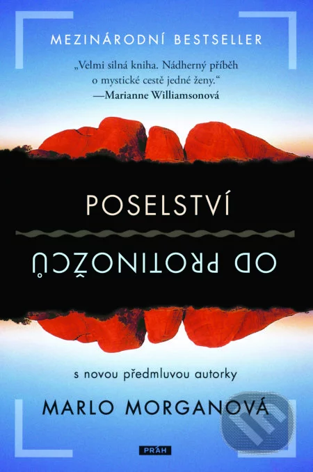 Poselství od protinožců-Marlo Morgan