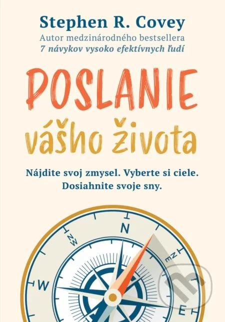 Poslanie vášho života-Stephen R. Covey