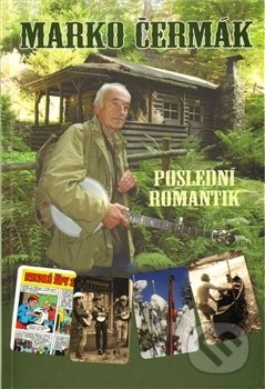 Poslední romantik-Marko Čermák