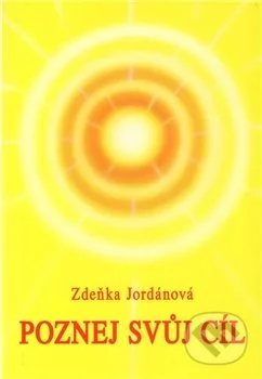 Poznej svůj cíl-Zdeňka Jordánová