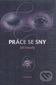 Práce se sny-Jiří Veselý