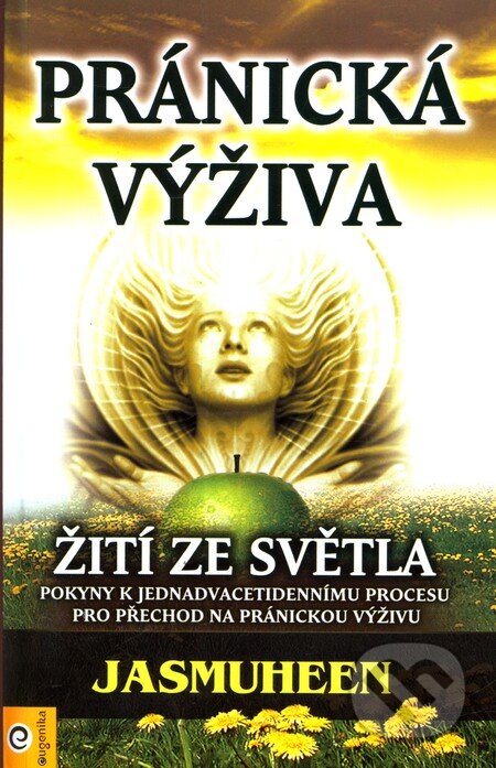 Pránická výživa-Jasmuheen