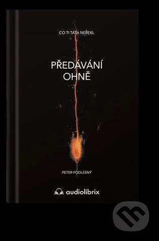 Předávání ohně-Peter Podlesný