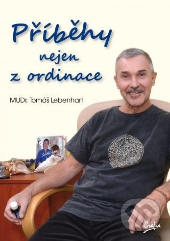 Příběhy nejen z ordinace-Tomáš Lebenhart