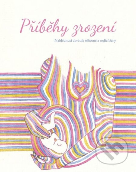 Příběhy zrození-Dana Lund