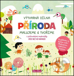 Příroda-Emmanuelle Poliméni a Nicolas Gouny