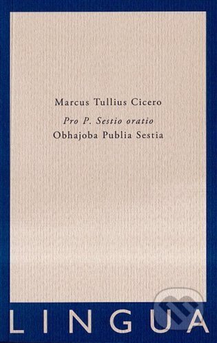 Pro P. Sestio oratio-Marcus Tullius Cicero