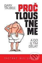 Proč tloustneme-Gary Taubes