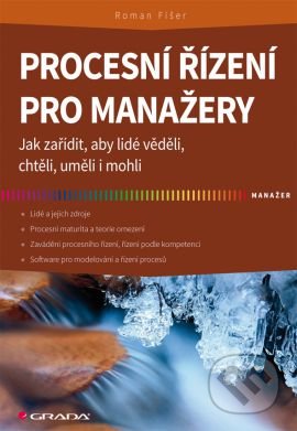 Procesní řízení pro manažery-Roman Fišer