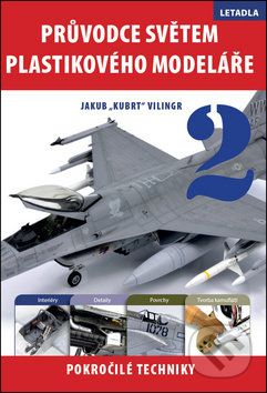 Průvodce světem plastikového modeláře 2-Jakub Vilingr