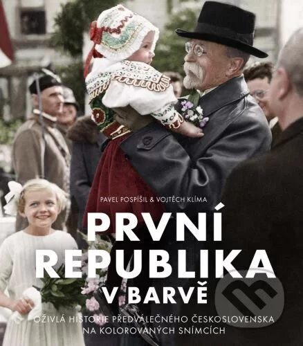 První republika v barvě-Pavel Pospíšil