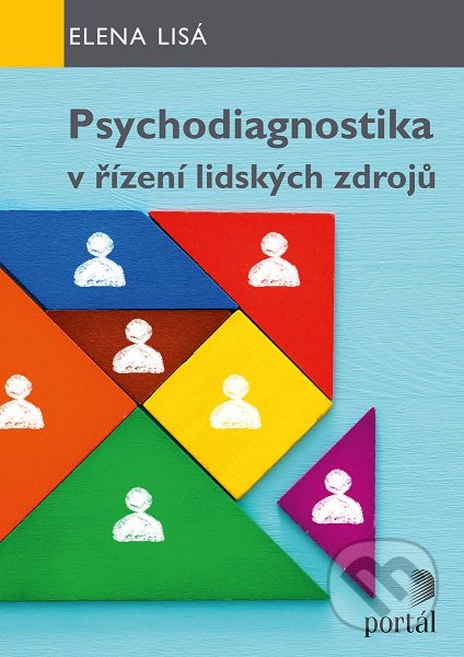 Psychodiagnostika v řízení lidských zdrojů-Elena Lisá