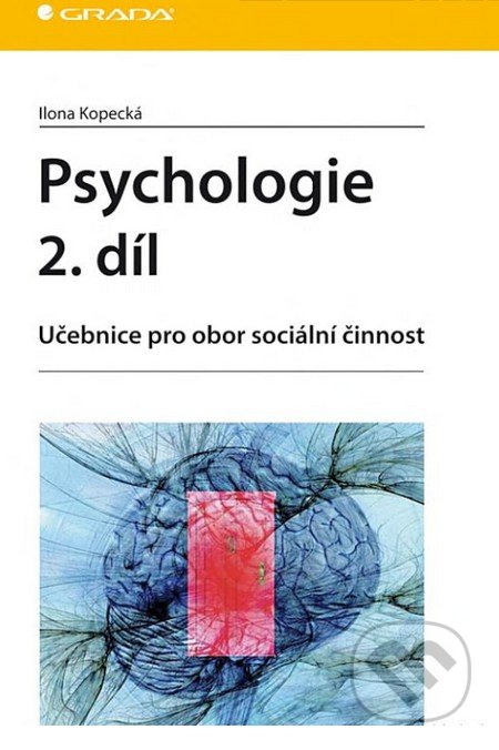 Psychologie 2. díl-Ilona Kopecká