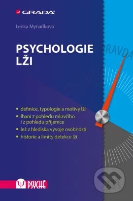 Psychologie lži-Lenka Mynaříková