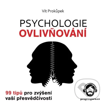 Psychologie ovlivňování-Vít Prokůpek