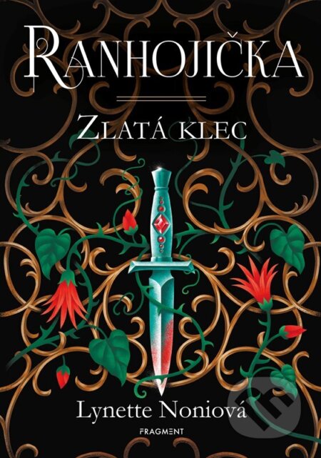 Ranhojička - Zlatá klec-Lynette Noni