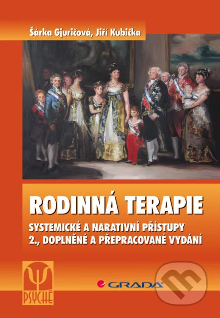 Rodinná terapie-Jiří Kubička a Šárka Gjuričová