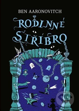 Rodinné stříbro-Ben Aaronovitch