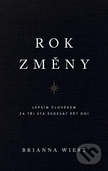 Rok změny-Brianna Wiest