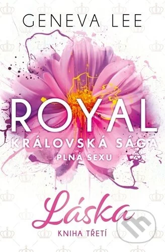 Royal: Láska-Geneva Lee