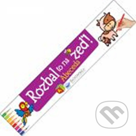 Rozbal to na zeď - Abeceda-