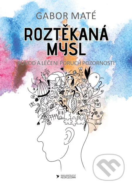 Roztěkaná mysl-Gábor Maté