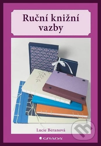 Ruční knižní vazby-Lucie Beranová