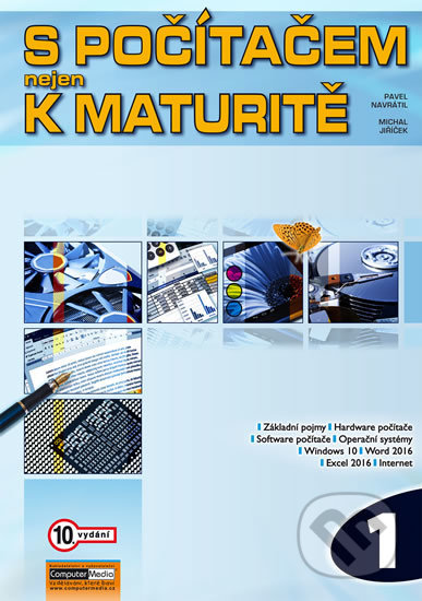 S počítačem nejen k maturitě 1-Michal Jiříček a Pavel Navrátil