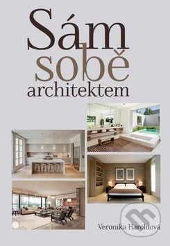 Sám sobě architektem-Veronika Haroldová