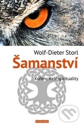 Šamanství-Wolf-Dieter Storl