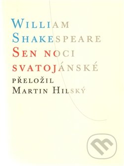 Sen noci svatojánské-William Shakespeare