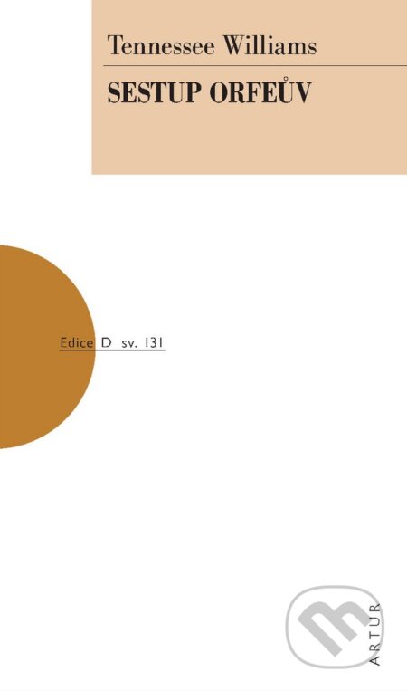 Sestup Orfeův-Tennessee Williams
