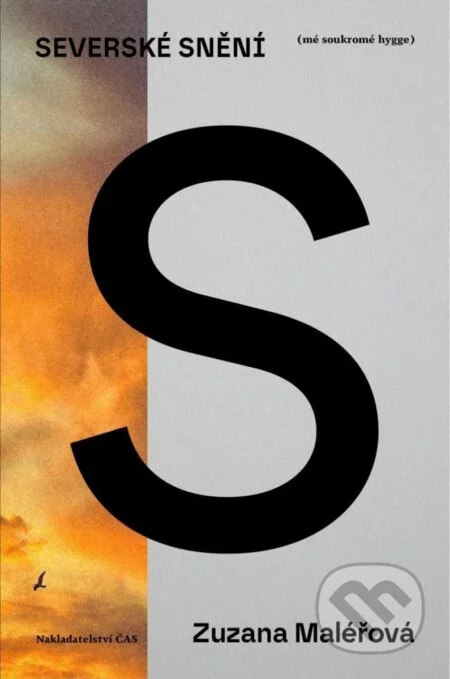 Severské snění (mé soukromé hygge)-Zuzana Maléřová