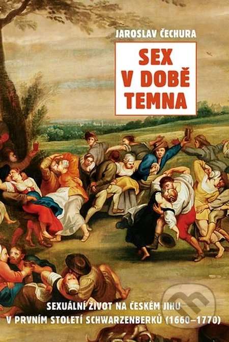 Sex v době temna-Jaroslav Čechura