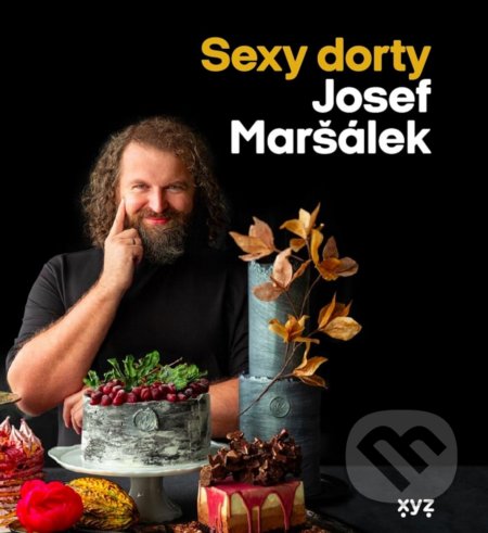 Sexy dorty-Josef Maršálek